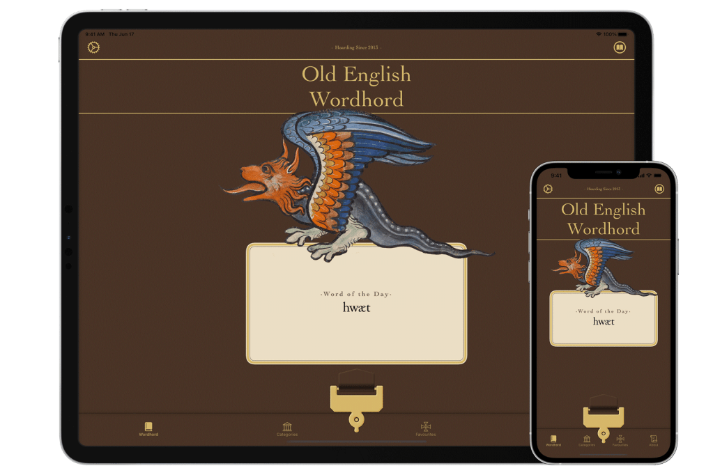 iPad and iPhone, each showing the Wordhord App cover with a dragon and hwæt as the word of the day.