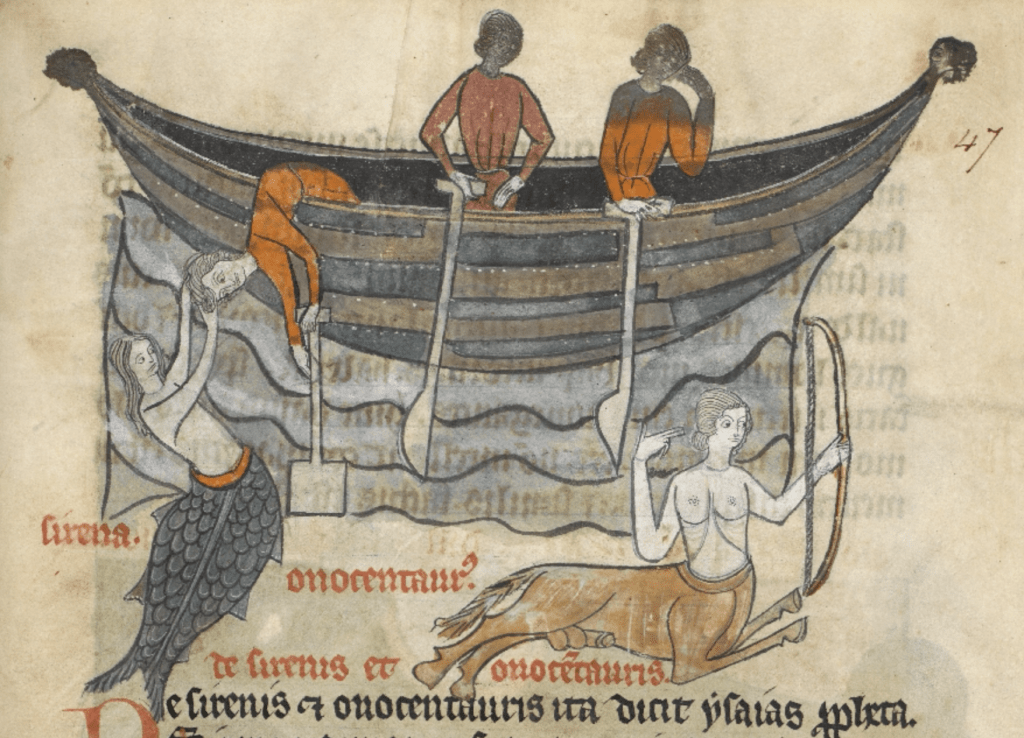 Medieval manuscript image of a siren, depicted as a woman with a fish tail, pulling a sailor from a boat by the hair, while another sailor stops his ears to avoid hearing the siren’s song; there is also an illustration of a centaur with a bow.
