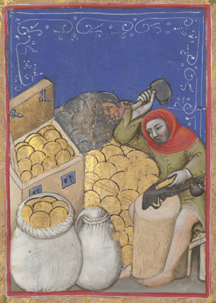 Medieval manuscript image of a smith hammering a gold bar; surrounding him are a chest, sacks and heaps of gold coins.
