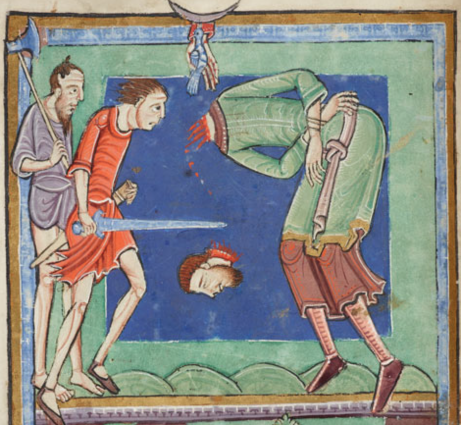 Medieval manuscript image of a man being beheaded by a man with a sword; the head and drops of blood fall to the ground, while a man with an axe looks on and a hand bearing a dove reaches down from the sky.